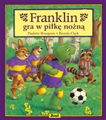Franklin g... - Paulette Bourgeois -  fremdsprachige bücher polnisch 