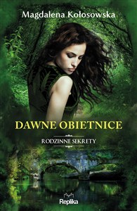 Obrazek Dawne obietnice Rodzinne sekrety