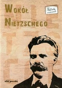 Obrazek Wokół Nietzschego Tom 1