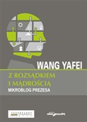 Z rozsądki... - Wang Yafei -  polnische Bücher