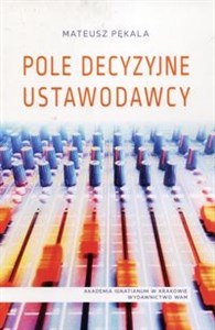 Obrazek Pole decyzyjne ustawodawcy