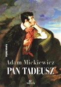Książka : Pan Tadeus... - Adam Mickiewicz