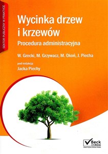 Obrazek Wycinka drzew i krzewów Procedura administracyjna z płytą CD