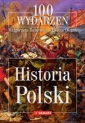 Zobacz : 100 wydarz... - Małgorzata Balsewicz, Elżbieta Olczak