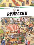 Polska książka : Na ryneczk... - Doro Gobel, Peter Knorr
