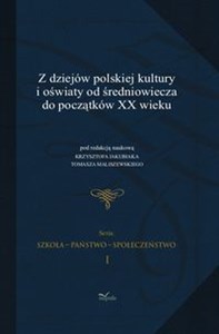 Bild von Z dziejów polskiej kultury i oświaty od średniowiecza do początków XX wieku