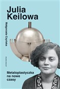 Julia Keil... - Małgorzata Czyńska - buch auf polnisch 