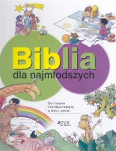 Bild von Biblia dla najmłodszych Gry i zabawy o tematyce biblijnej w domu i szkole