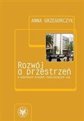 Rozwój a p... - Anna Grzegorczyk -  Książka z wysyłką do Niemiec 