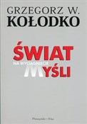 Polska książka : Świat na w... - Grzegorz Kołodko