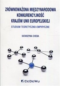 Bild von Zrównoważona międzynarodowa konkurencyjność krajów Unii Europejskiej Studium teoretyczno-empiryczne