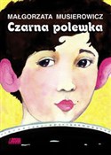 Polnische buch : Czarna pol... - Małgorzata Musierowicz