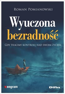 Bild von Wyuczona bezradność Gdy tracimy kontrolę nad swoim życiem