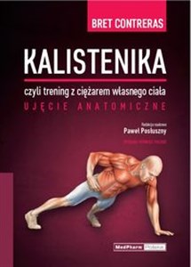 Bild von Kalistenika czyli trening z ciężarem własnego ciała Ujęcie anatomiczne