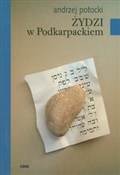 Żydzi w Po... - Andrzej Potocki - Ksiegarnia w niemczech
