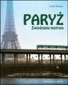 Paryż Zwie... - Lorant Deutsch - buch auf polnisch 