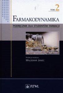 Obrazek Farmakodynamika Tom 2 Podręcznik dla studentów farmacji