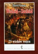 Zobacz : Wschód-Zac... - Thierry Camous