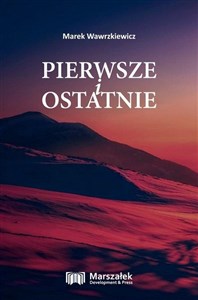 Obrazek Pierwsze i ostatnie