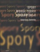 Spory wokó... - Katarzyna Zielińska -  polnische Bücher
