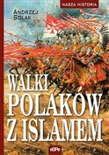 Zobacz : Walki Pola... - Andrzej Solak