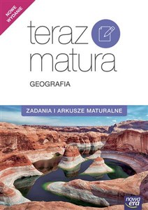 Obrazek Teraz matura Geografia Zadania i arkusze maturalne Szkoła ponadgimnazjalna