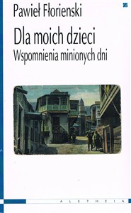 Obrazek Dla moich dzieci Wspomnienia minionych dni