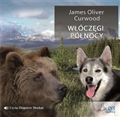 Polska książka : [Audiobook... - James Oliver Curwood