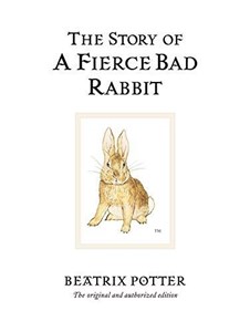 Obrazek The Story Of A Fierce Bad Rabbit Potter Beatrix