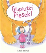 Głupiutki ... - Adam Stower -  polnische Bücher
