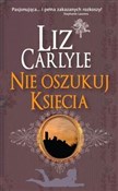 Nie oszuku... - Liz Carlyle - Ksiegarnia w niemczech