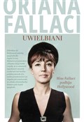 Uwielbiani... - Oriana Fallaci -  Książka z wysyłką do Niemiec 