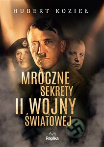 Obrazek Mroczne sekrety II wojny światowej