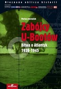 Polska książka : Zabójcy U-... - Mariusz Borowiak