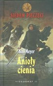 Anioły cie... - Kai Meyer -  fremdsprachige bücher polnisch 