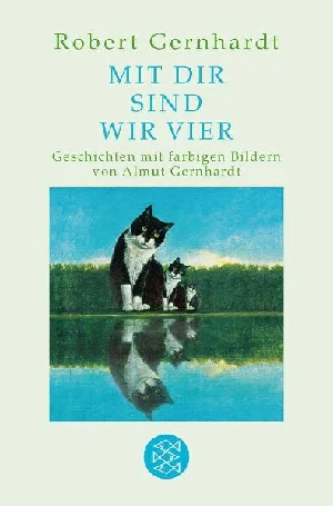 Bild von GERNHARDT, R: MIT DIR SIND WIR VIER