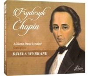 Bild von Fryderyk Chopin - Dzieła Wybrane CD