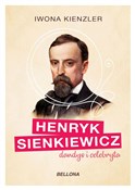 Polska książka : Henryk Sie... - Iwona Kienzler
