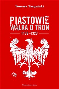 Bild von Piastowie Walka o tron 1138-1320