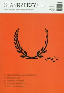Obrazek Stan rzeczy 03 Teoria społeczna Europa środkowo-wschodnia
