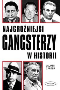 Obrazek Najgroźniejsi gangsterzy w historii