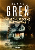 Mam chuste... - Hanna Greń - Ksiegarnia w niemczech