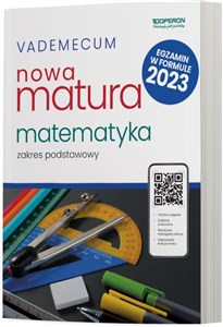 Bild von Vademecum Nowa Matura 2025 Matematyka Zakres podstawowy Liceum Technikum