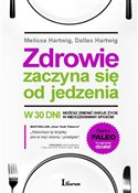 Zobacz : Zdrowie za... - Melissa Hartwig, Dallas Hartwig