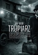 Trupiarz - Ian Weir - Ksiegarnia w niemczech