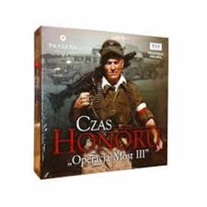 Obrazek Czas Honoru Operacja Most III