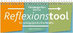 Bild von THURMANN, B: KINDERGARTEN HEUTE REFLEXIONSTOOL