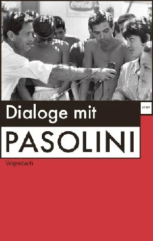 Obrazek PASOLINI, P: DIALOGE MIT PASOLINI