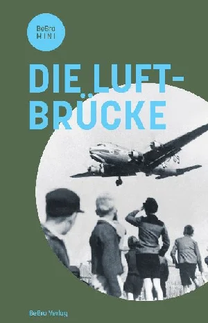 Bild von PRELL, U: LUFTBRÜCKE