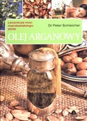 Olej argan... - Peter Schleicher -  polnische Bücher